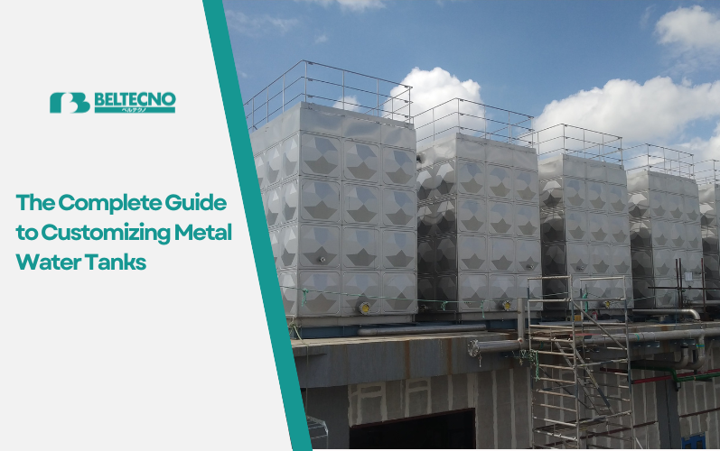 An image showing The Complete Guide to Customizing Metal Water Tanks